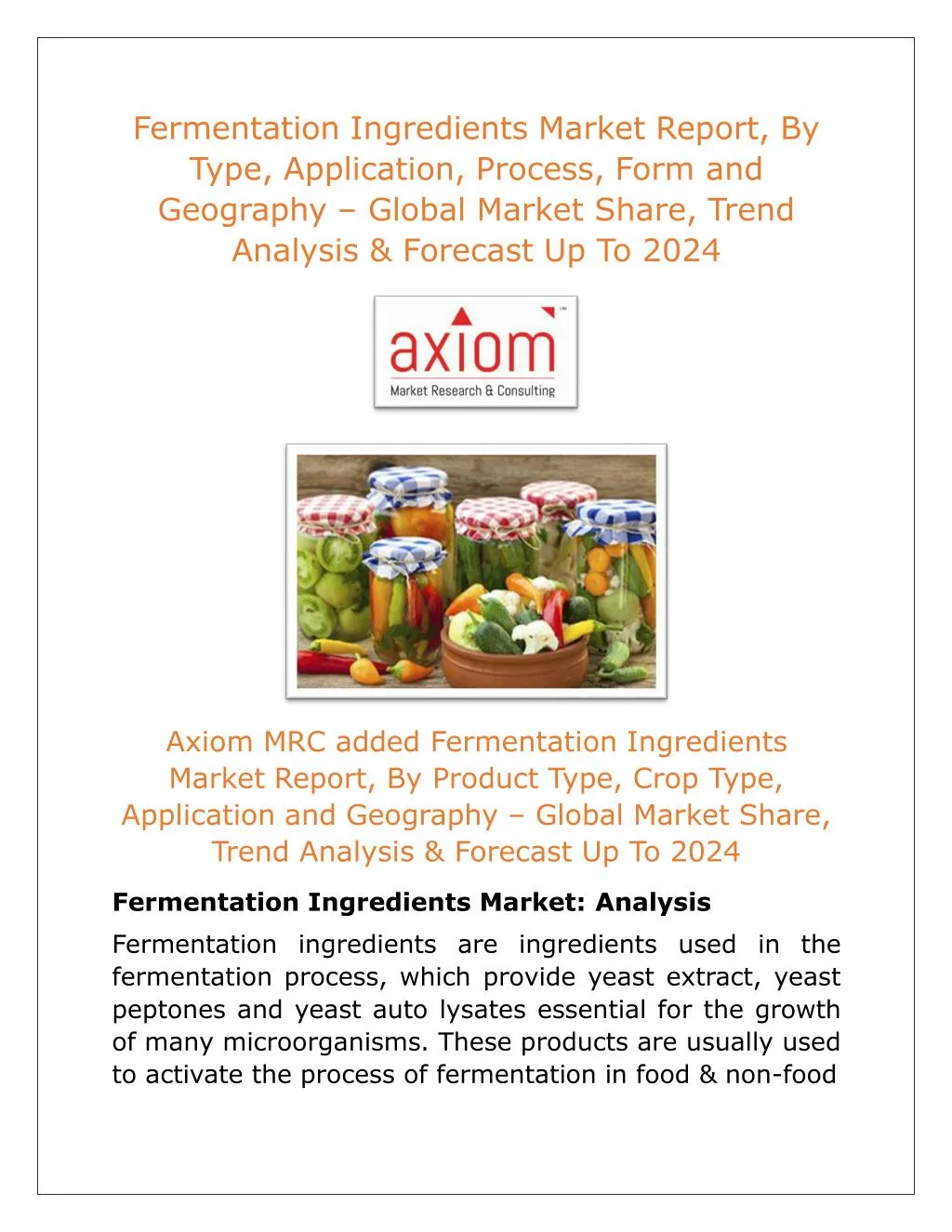 fermentation ingredients market report by type