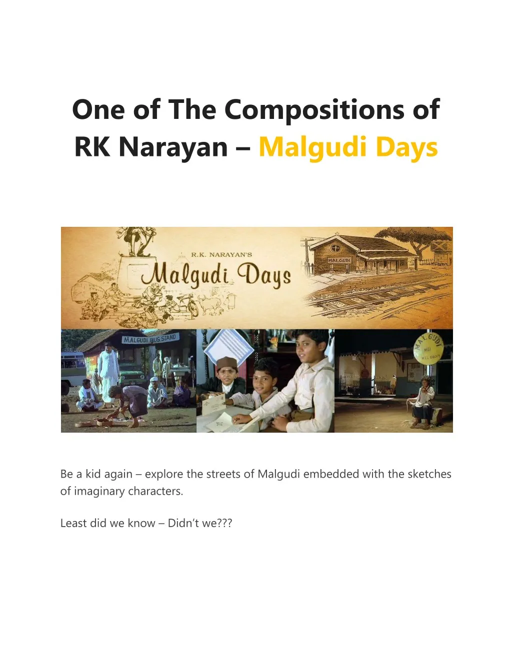 one of the compositions of rk narayan malgudi days