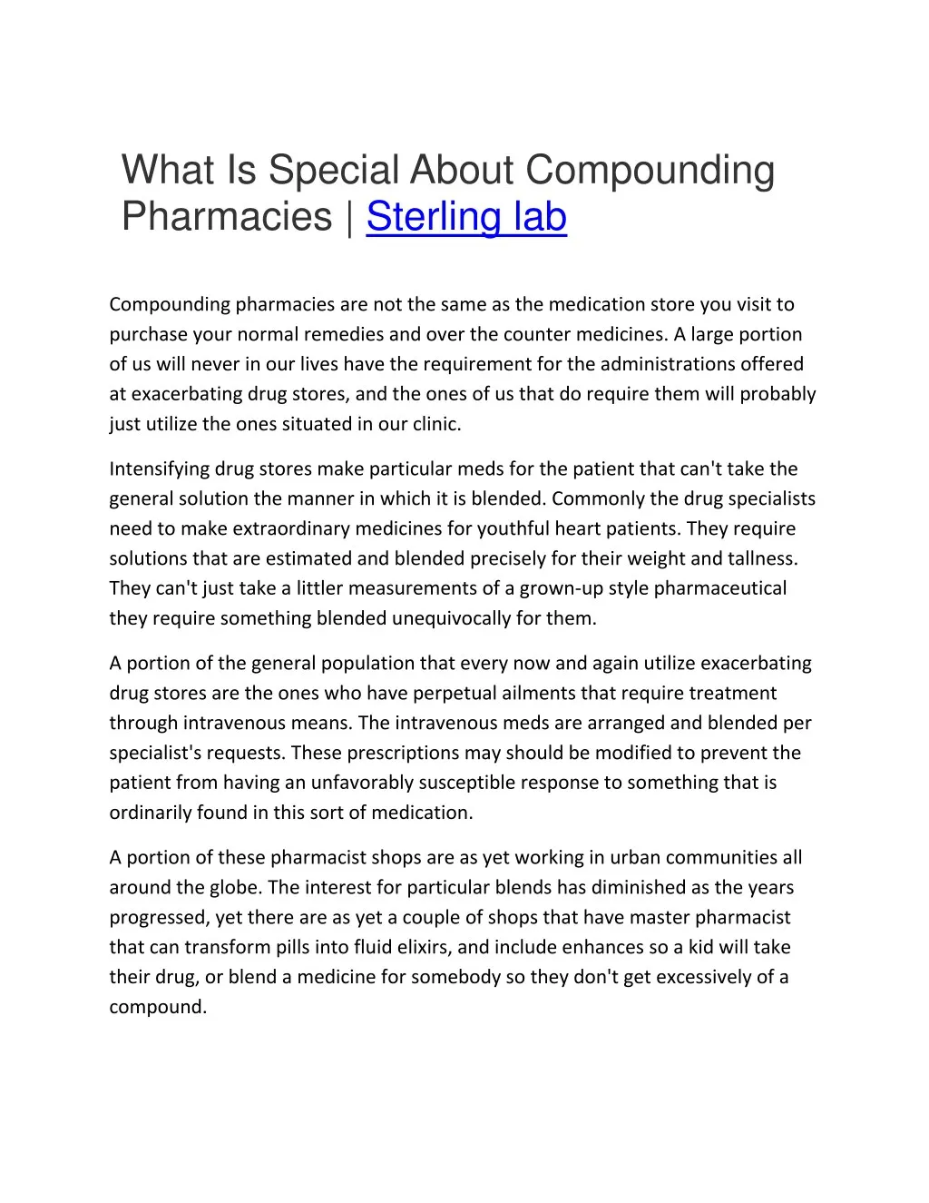 what is special about compounding pharmacies