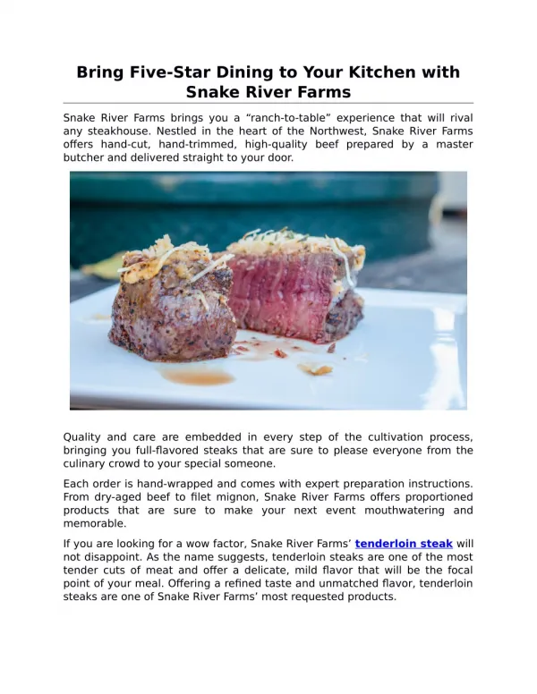 Bring Five-Star Dining to Your Kitchen with Snake River Farms