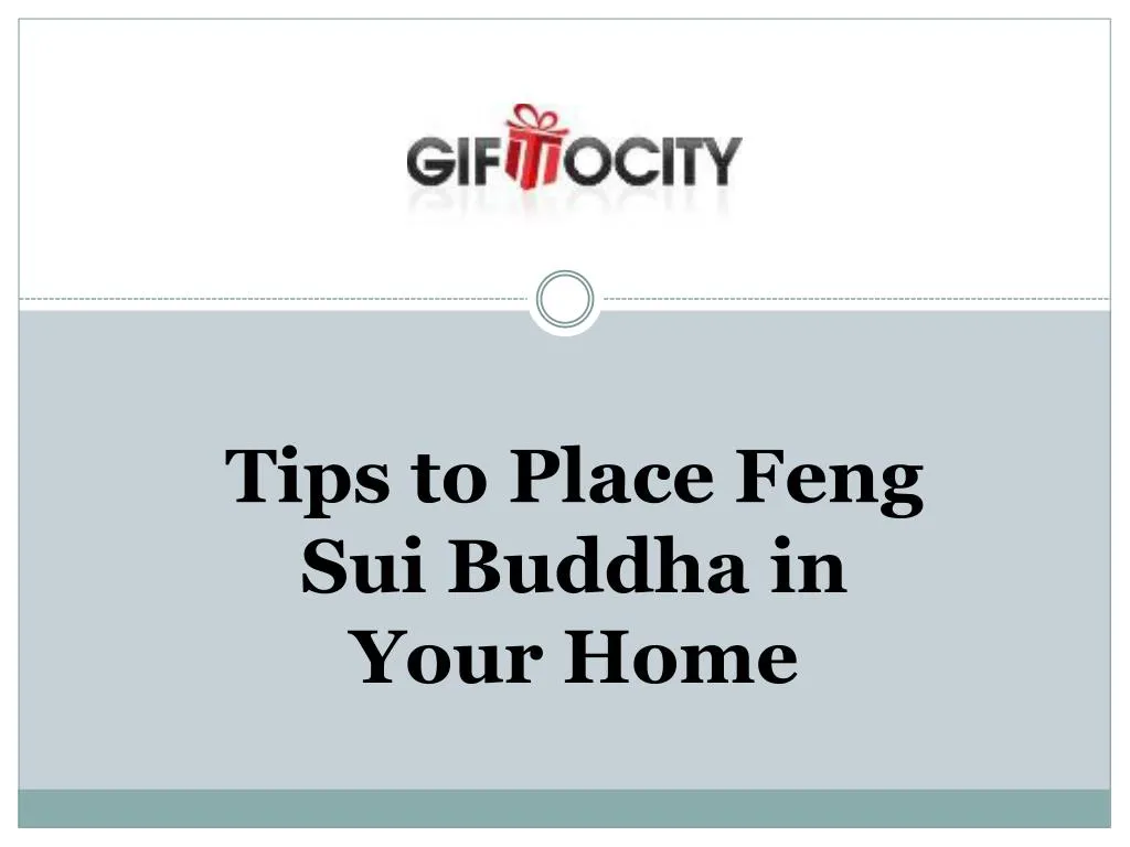tips to place feng sui buddha in your home