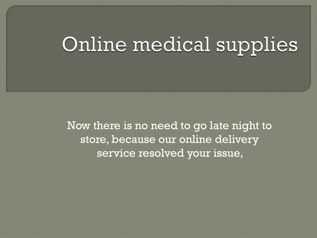 online medical supplies