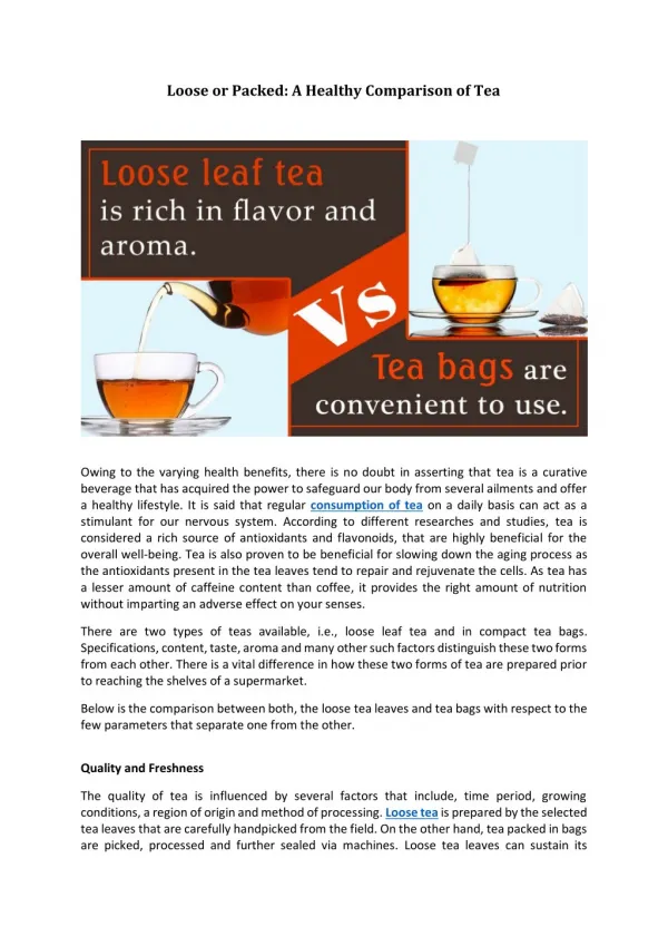 Loose or Packed: A Healthy Comparison of Tea