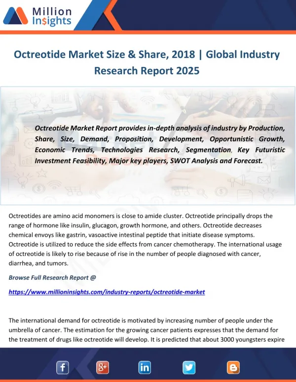 Octreotide Market Size & Share, 2018 Global Industry Research Report 2025