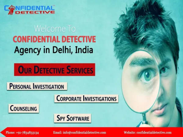 Detective Agency in Delhi || Confidential Detective