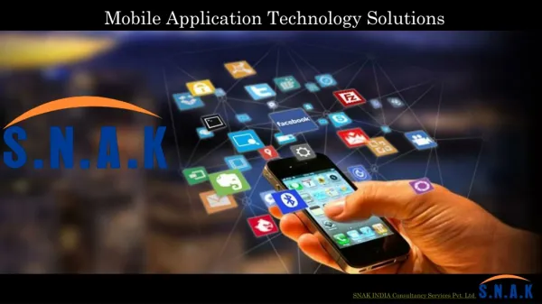 Mobile Application Development Services By SNAK INDIA