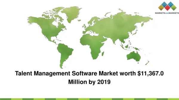 Talent Management Software Market worth $11,367.0 Million by 2019