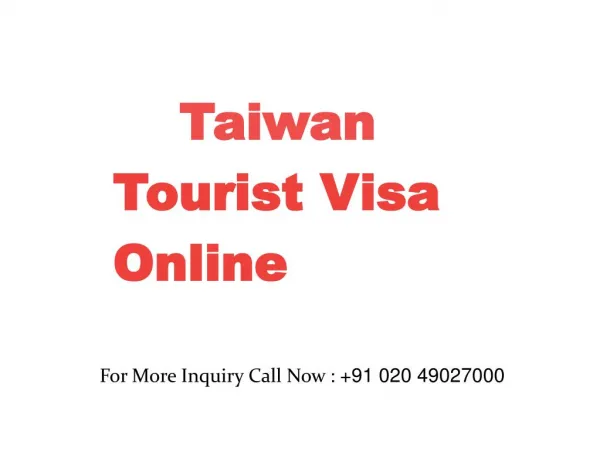 Taiwan Tourist Visa Online | Taiwan tourist e Visa for Indian