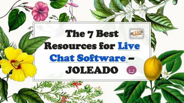The 7 Best Resources For Live Chat Software - JOLEADO