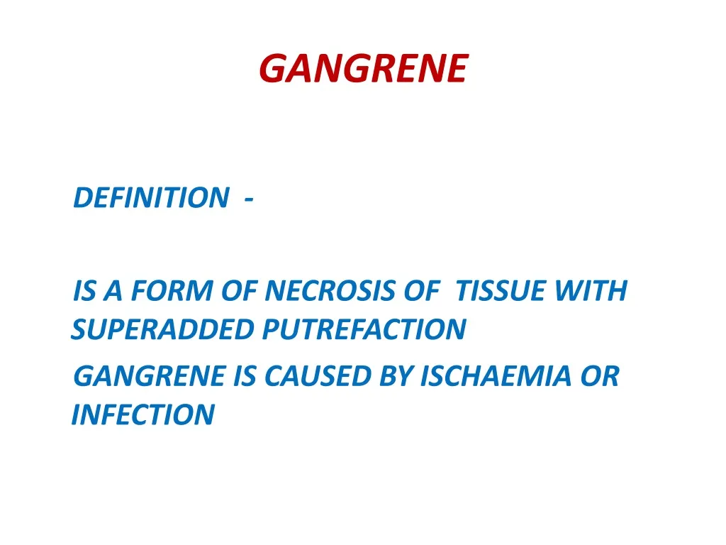 gangrene