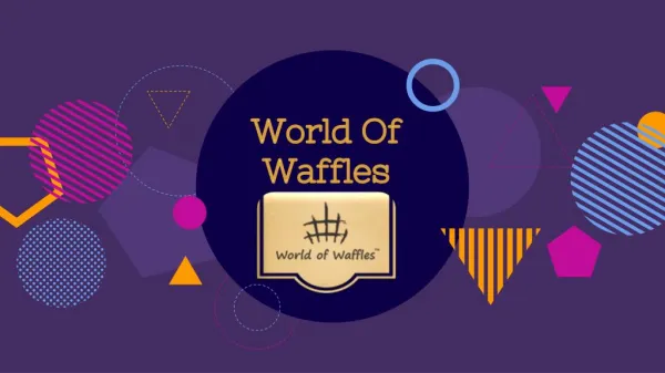World of Waffles - Time to eat a waffle and begin your weekend!