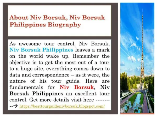 About Niv Borsuk, Niv Borsuk Philippines Biography