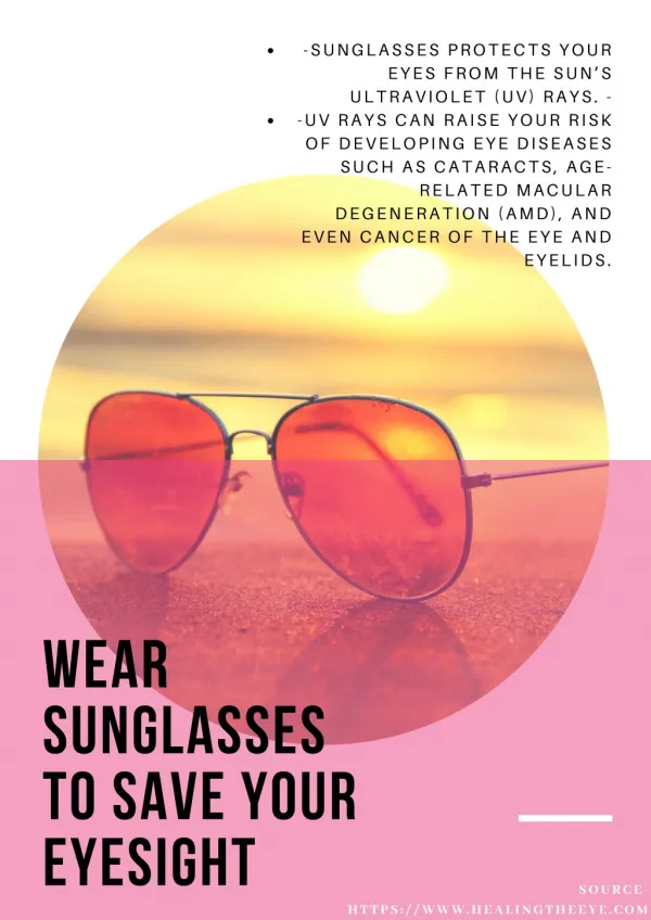 Wear Sunglasses To Save your EyeSight