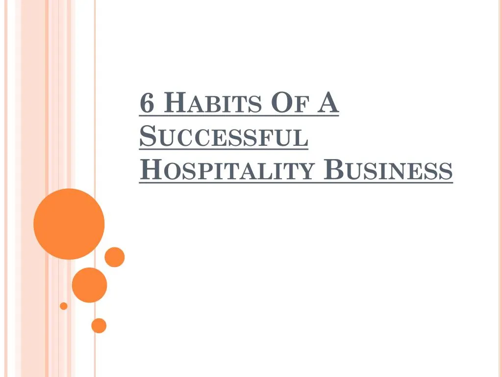 6 habits of a successful hospitality business