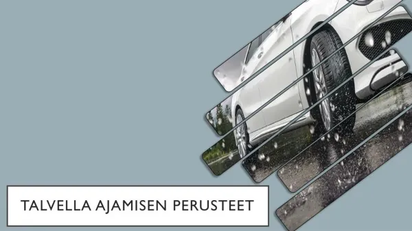 talvella ajamisen perusteet