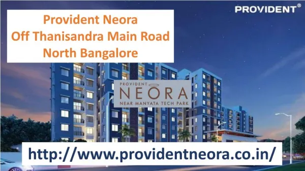Purvankara Limited Apartments in North Bangalore - www.providentneora.co.in
