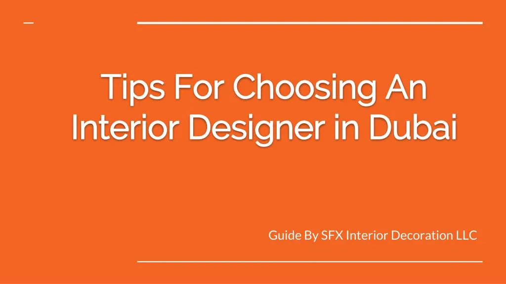 tips for choosing an interior designer in dubai