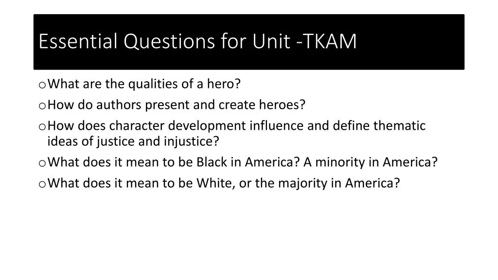 essential questions for unit tkam