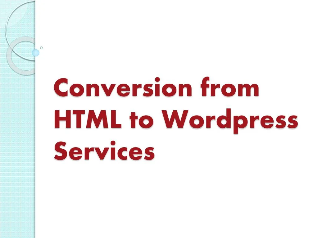 conversion from html to wordpress services