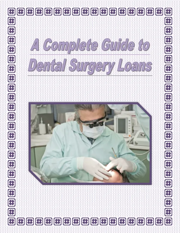 A Complete Guide to Dental Surgery Loans