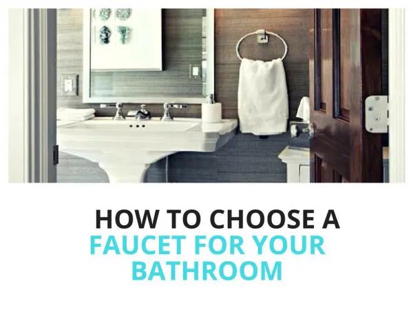 Faucet for Your Bathroom
