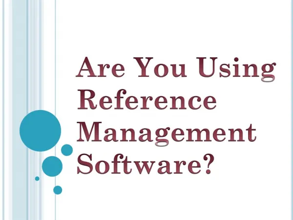 Are You Using Reference Management Software?