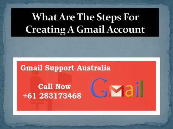 What Are The Steps For Creating A Gmail Account