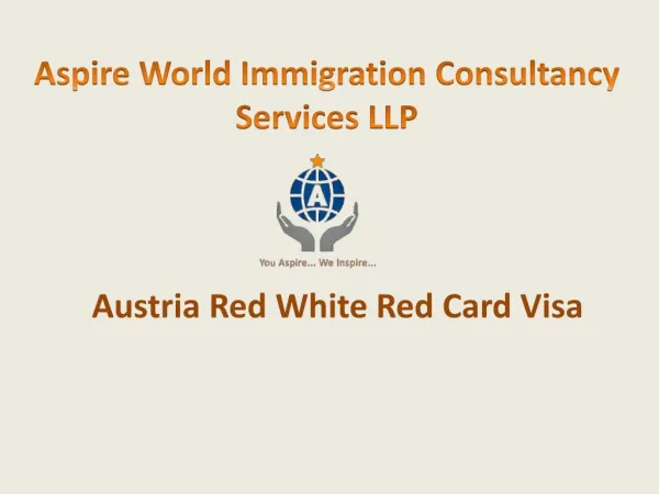 Austria Red White Red Card Visa Consultants | Austria Red White Red Visa Consultancy