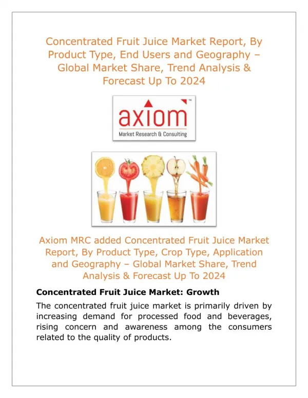 Concentrated Fruit Juice Market Potential Growth, Analysis, Strategies and Forecast 2024
