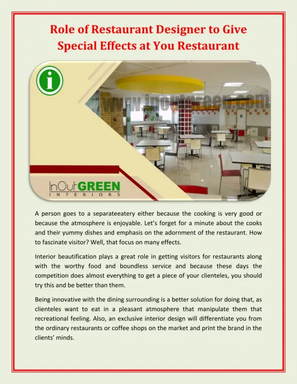 Role of Restaurant Designer to Give Special Effects at You Restaurant