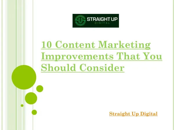 10 Content Marketing Improvements That You Should Consider