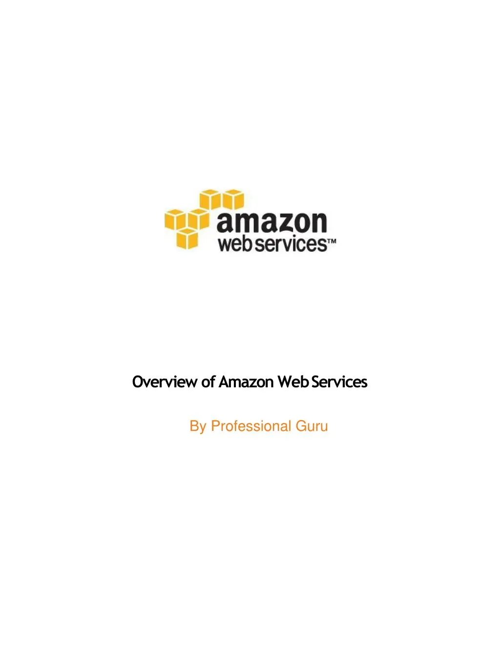 overview of amazon web services by professional