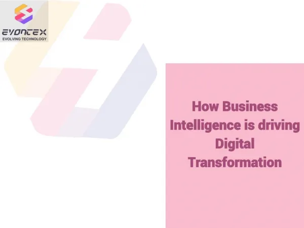 How Business Intelligence is driving Digital Transformation