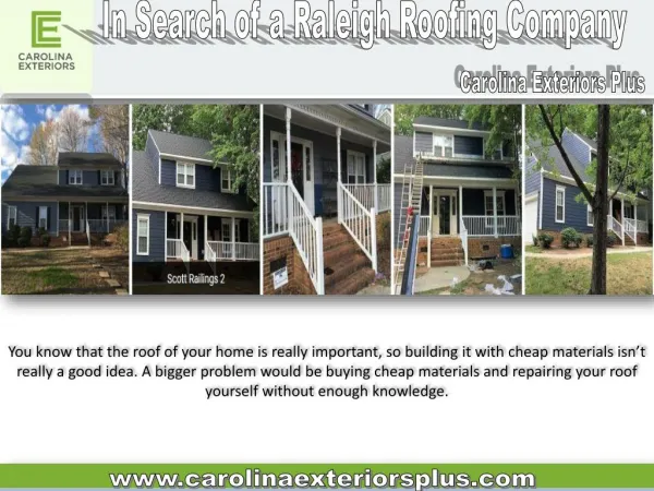 In Search of a Raleigh Roofing Company