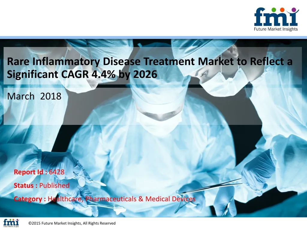 rare inflammatory disease treatment market