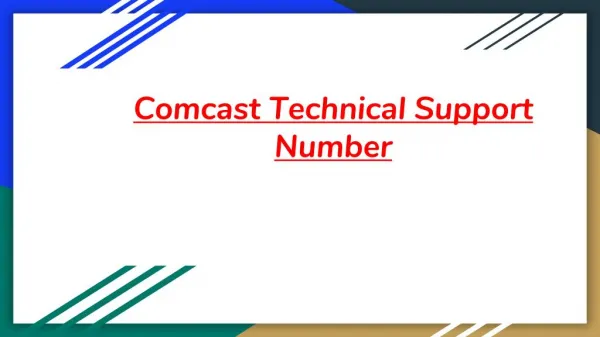 Comcast Technical Support Number