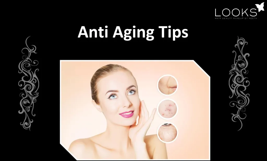 anti aging tips