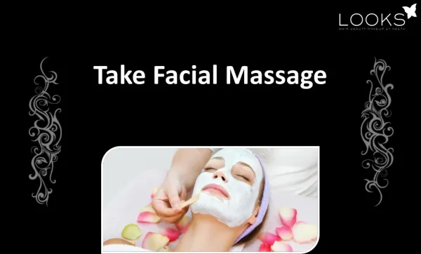 Take Facial Massage - Anti Aging Tips