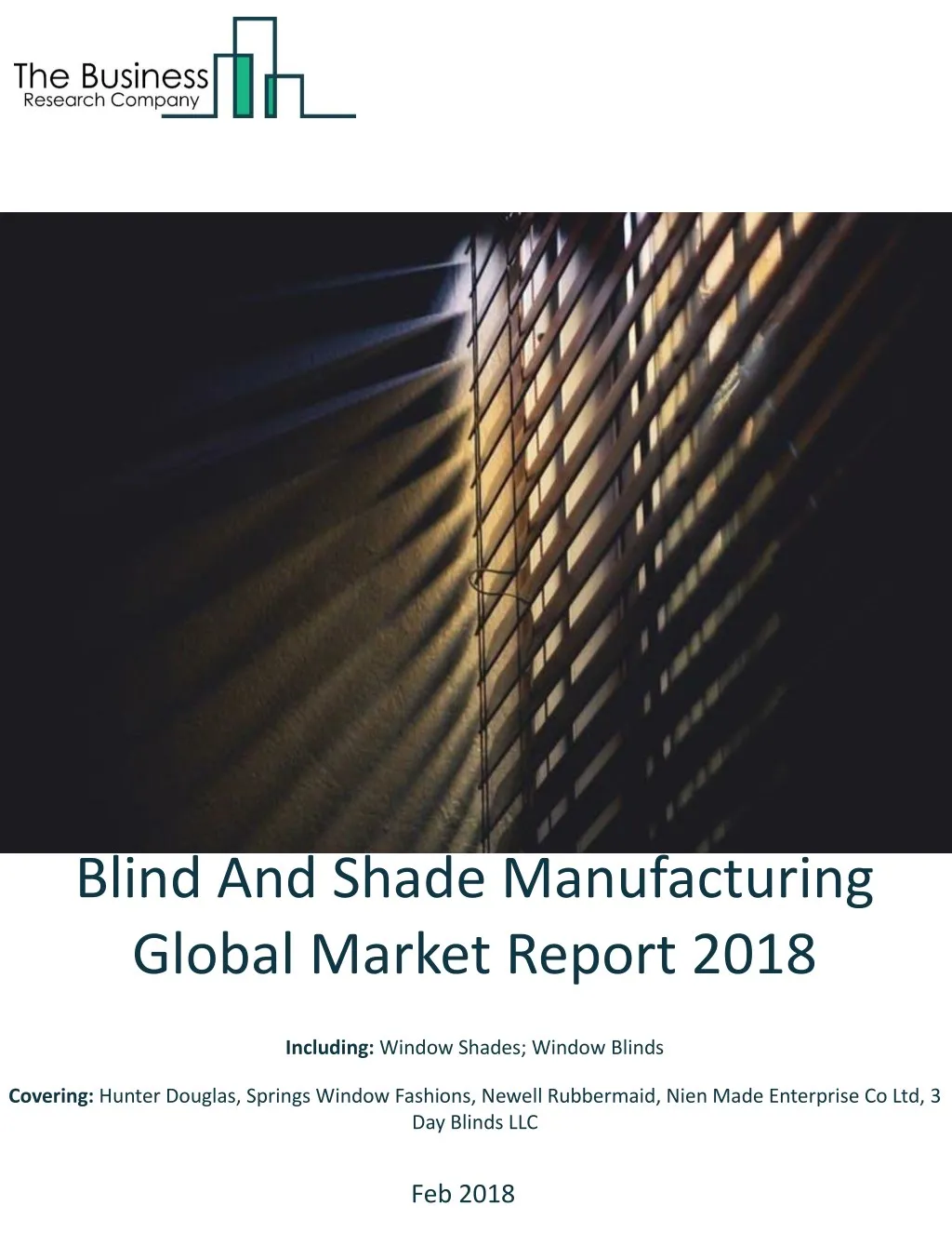 blind and shade manufacturing global market