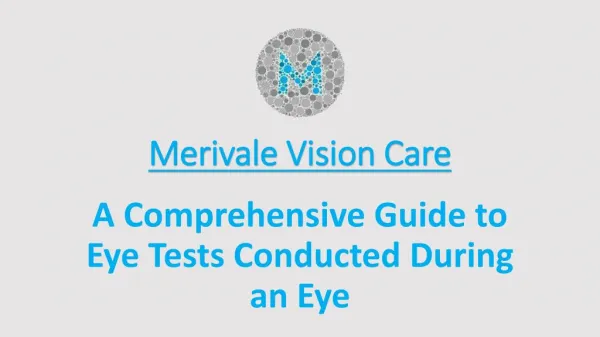A Comprehensive Guide to Eye Tests Conducted During an Eye