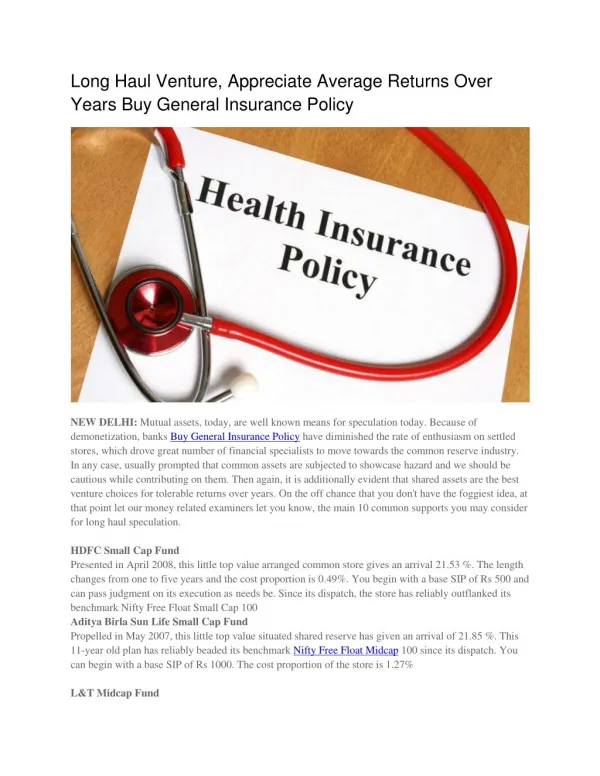 Long Haul Venture, Appreciate Average Returns Over Years Buy General Insurance Policy
