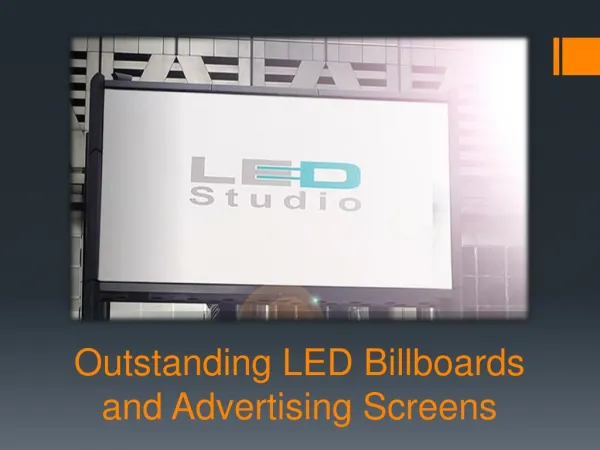Outstanding LED Billboards and Advertising Screens