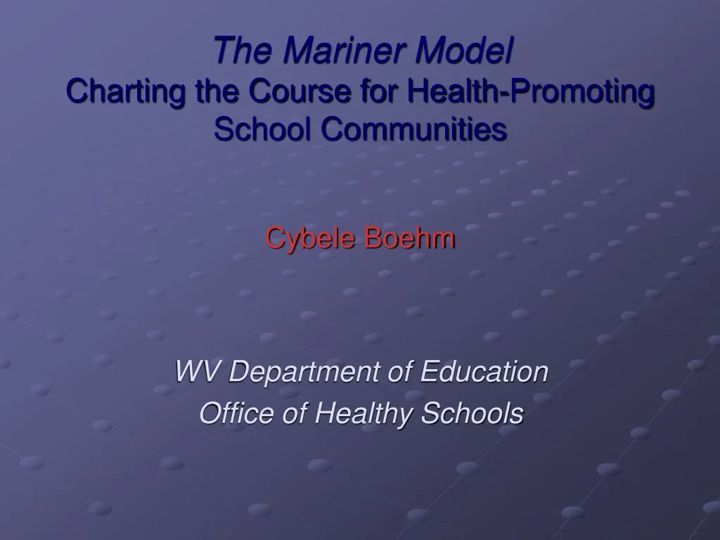 the mariner model charting the course for health promoting school communities