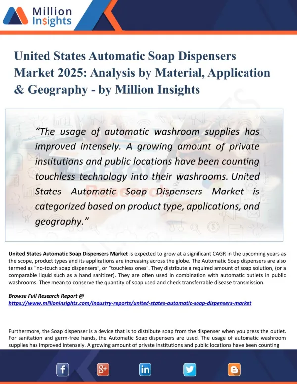 United States Automatic Soap Dispensers Market Outlook 2025 - Industry Analysis, Opportunities, Segmentation and Forecas