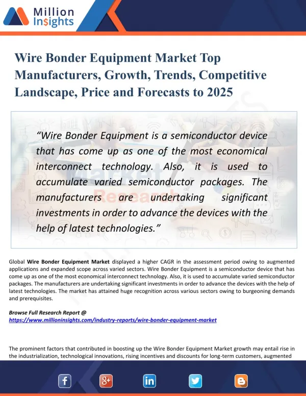Wire Bonder Equipment Market Trends, Growth, Type and Application, Manufacturers, Regions & Forecast to 2025