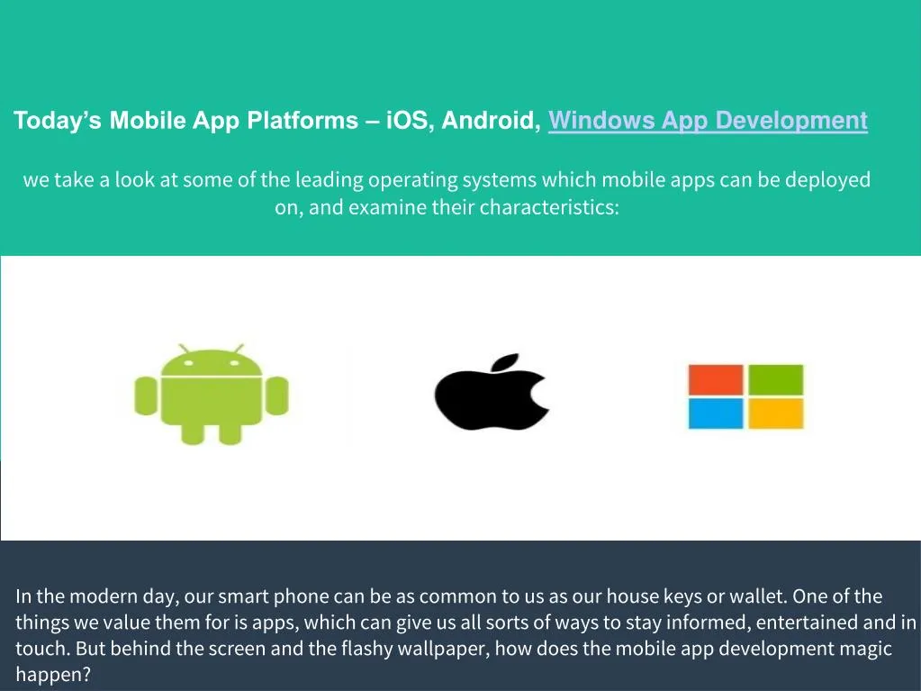 today s mobile app platforms ios android windows app development