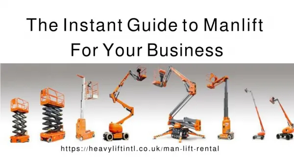 The Instant Guide to Manlift For Your Business