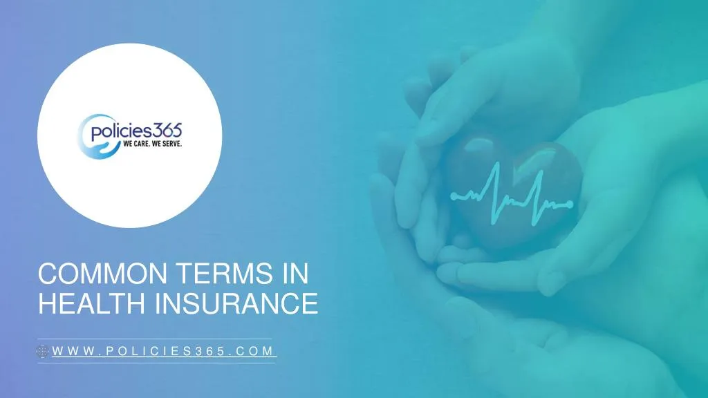 common terms in health insurance