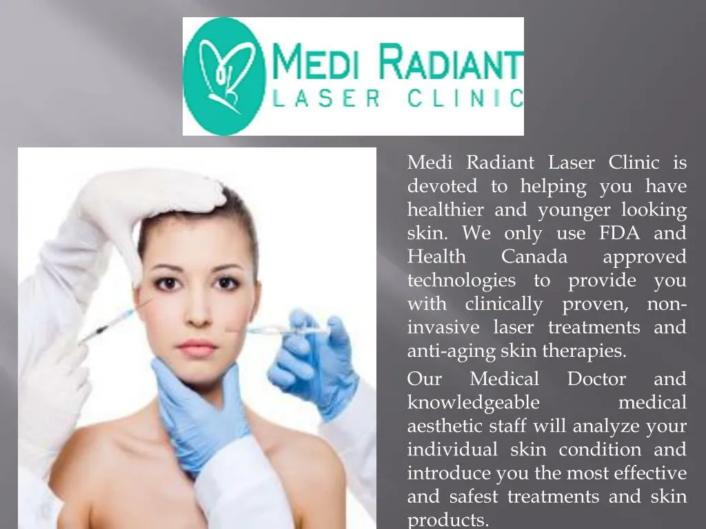 medi radiant laser clinic is devoted to helping