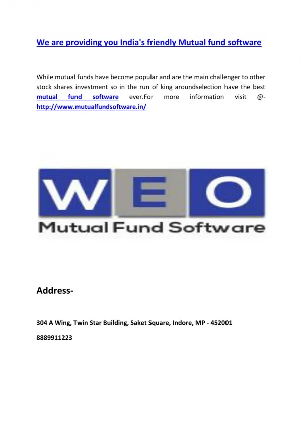 We are providing you India's friendly Mutual fund software